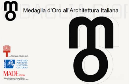Premio Medaglia d’Oro all’Architettura Italiana 2012